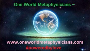 one world metaphysicians